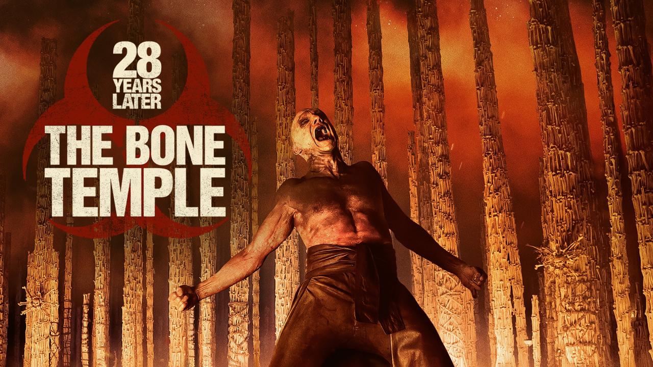 فيلم 28 Years Later: The Bone Temple 2026 مترجم اونلاين