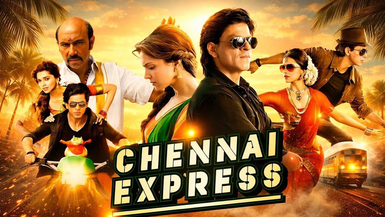 فيلم Chennai Express 2013 مدبلج اونلاين