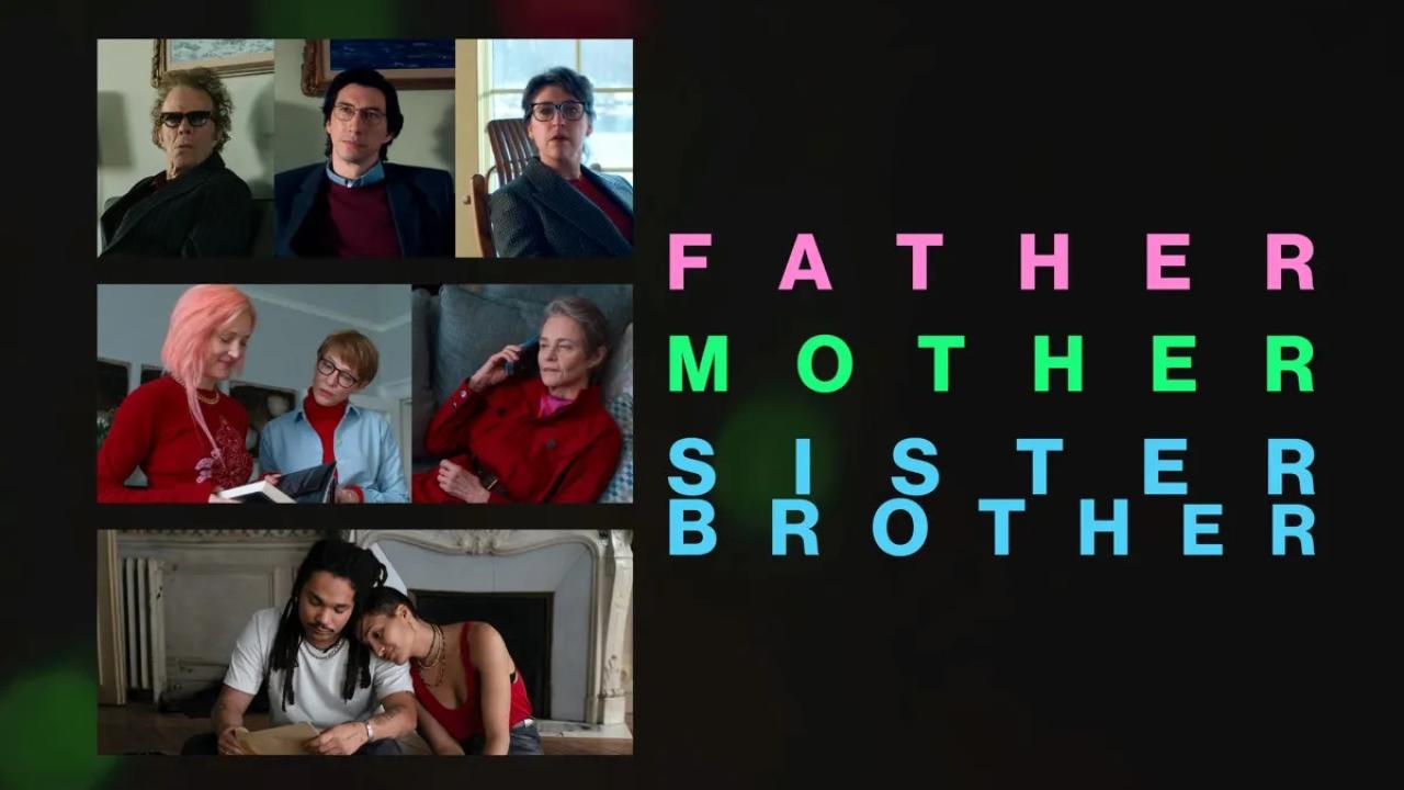فيلم Father Mother Sister Brother 2025 مترجم اونلاين