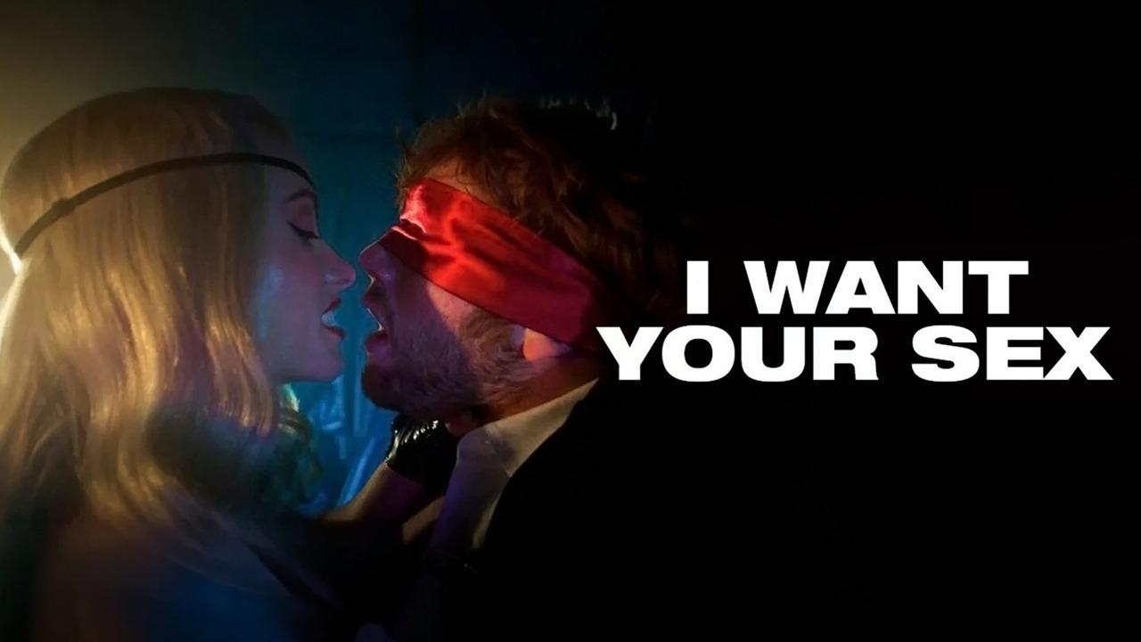 فيلم I Want Your Sex 2026 مترجم اونلاين
