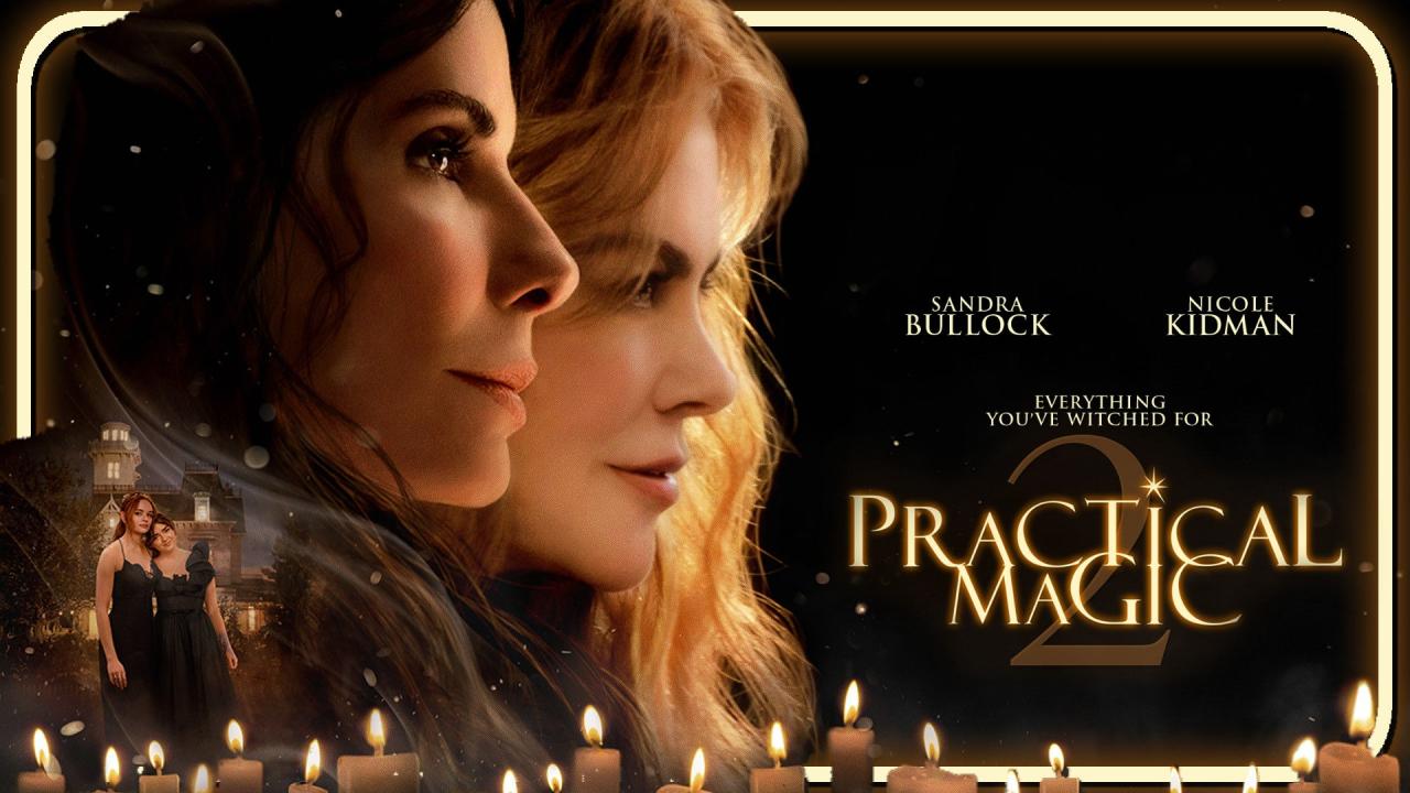 فيلم Practical Magic 2 2026 مترجم اونلاين
