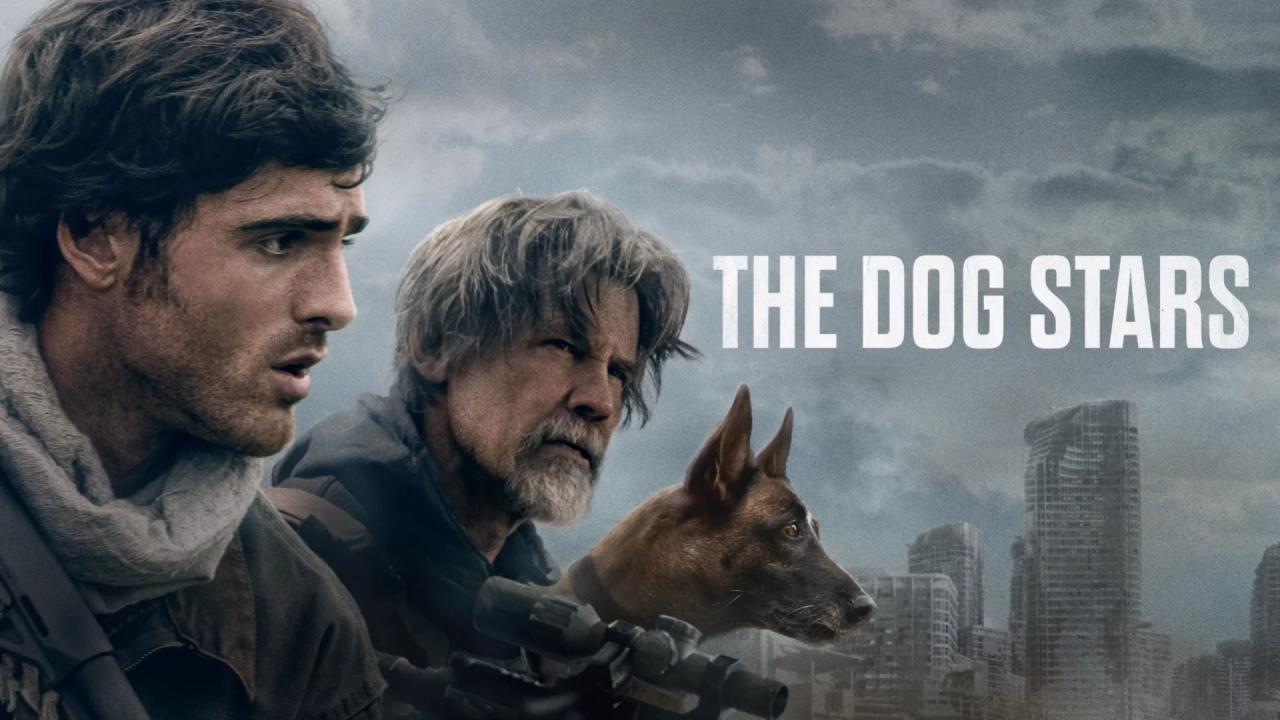 فيلم The Dog Stars 2026 مترجم اونلاين