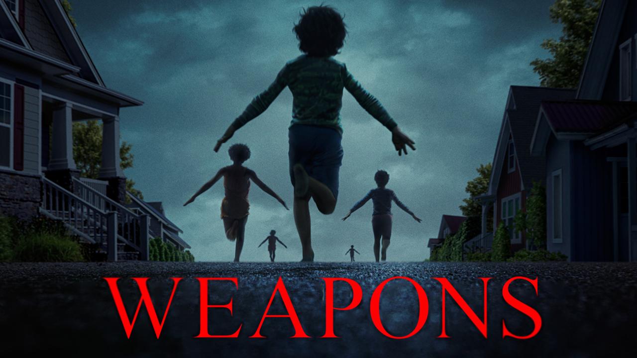 فيلم Weapons 2025 مترجم اونلاين