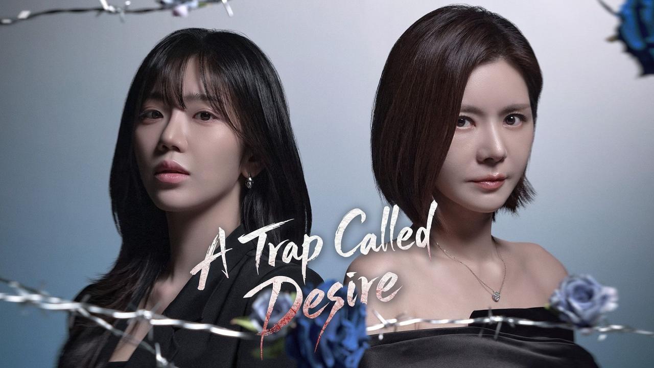 مسلسل A Trap Called Desire الحلقة 5 الخامسة مترجمة