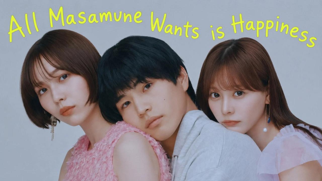 All Masamune Wants is Happiness