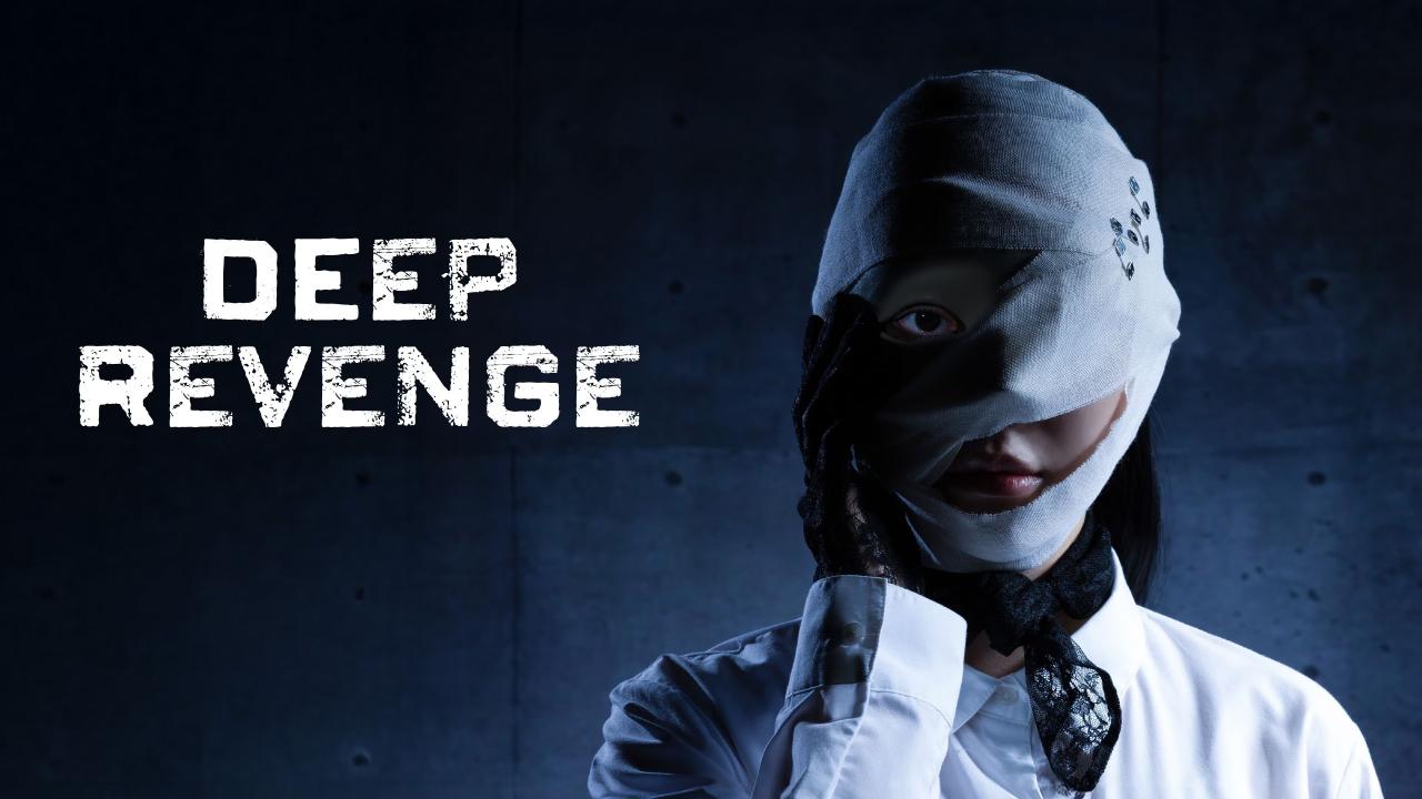 Deep Revenge