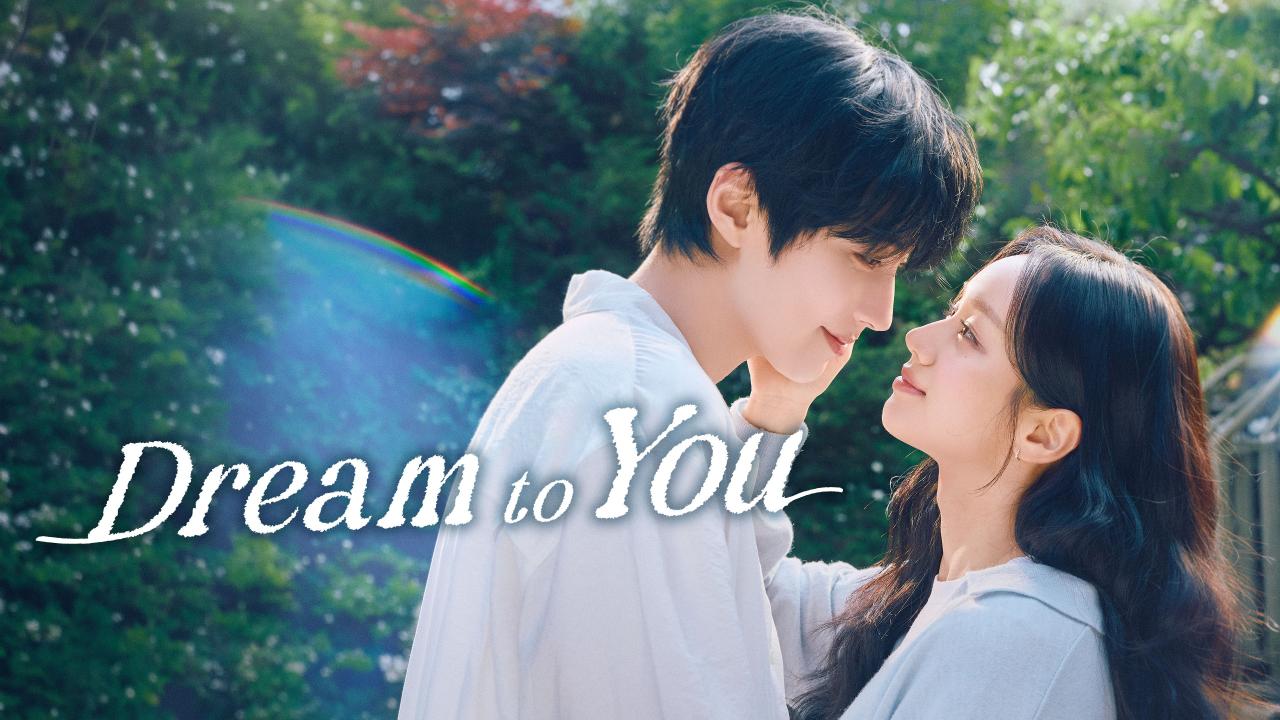 مسلسل Dream to You الحلقة 3 الثالثة مترجمة