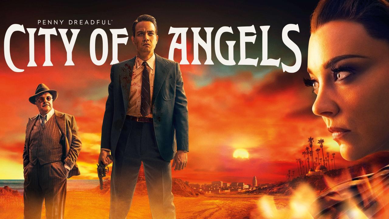 مسلسل Penny Dreadful: City of Angels الموسم الاول الحلقة 10 العاشرة والاخيرة مترجمة