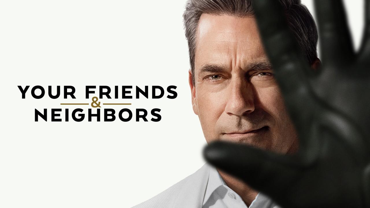 مسلسل Your Friends & Neighbors الموسم الثاني الحلقة 10 العاشرة والاخيرة مترجمة